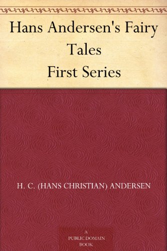 Hans Andersen's Fairy Tales First Series